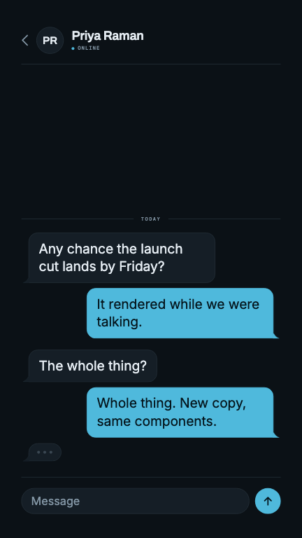 Message Thread — A conversation assembling itself, typing bubbles swapping for messages as the thread scrolls up