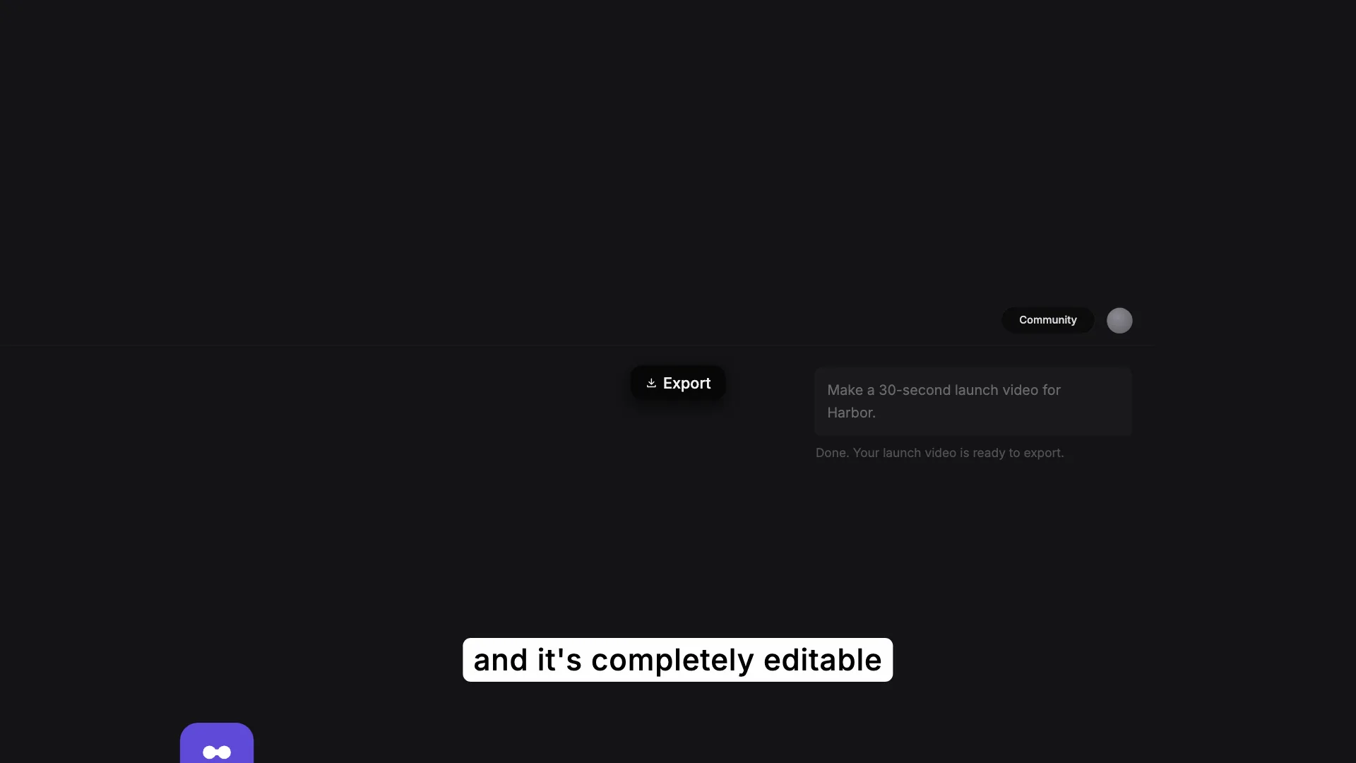 Prompt Render Export. The agent answers a prompt and works through its steps, the draft is edited right on the canvas, and Export widens into a render counter that ends on Exported